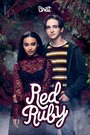 Смотреть «Red Ruby» онлайн сериал в хорошем качестве