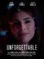 Unforgettable (2019) трейлер фильма в хорошем качестве 1080p