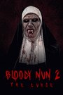 Bloody Nun 2: The Curse (2019)