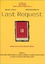 Last Request (1999) трейлер фильма в хорошем качестве 1080p