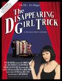 Смотреть «The Disappearing Girl Trick» онлайн фильм в хорошем качестве