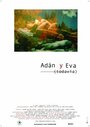 Adán y Eva (Todavía) (2004) трейлер фильма в хорошем качестве 1080p