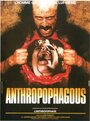 Смотреть «Антропофагус» онлайн фильм в хорошем качестве