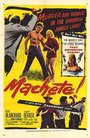 Мачете (1958) трейлер фильма в хорошем качестве 1080p
