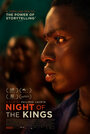 Смотреть «Ночь королей» онлайн фильм в хорошем качестве