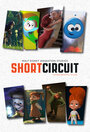 Смотреть «Short Circuit» онлайн сериал в хорошем качестве
