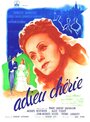 Adieu chérie (1946) трейлер фильма в хорошем качестве 1080p