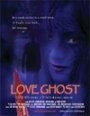 Смотреть «Любовь призрака» онлайн фильм в хорошем качестве