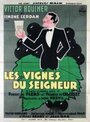 Les vignes du seigneur (1932)