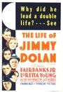 Жизнь Джимми Долана (1933) кадры фильма смотреть онлайн в хорошем качестве