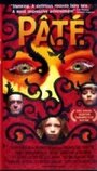Pâté (2001) трейлер фильма в хорошем качестве 1080p