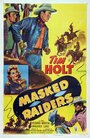 Смотреть «Masked Raiders» онлайн фильм в хорошем качестве
