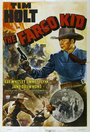 Смотреть «The Fargo Kid» онлайн фильм в хорошем качестве