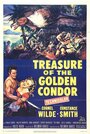 Сокровище Золотого Кондора (1953) трейлер фильма в хорошем качестве 1080p