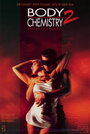 Химия тела 2: Голос незнакомца (1992) кадры фильма смотреть онлайн в хорошем качестве