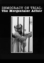 Democracy on Trial: The Morgentaler Affair (1984) трейлер фильма в хорошем качестве 1080p