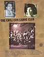 Клуб `Чили Кон Карн` (1995)