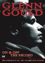 Glenn Gould: Off the Record (1959) кадры фильма смотреть онлайн в хорошем качестве