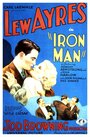 Железный человек (1931) трейлер фильма в хорошем качестве 1080p