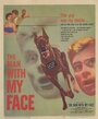 Человек с моим лицом (1951) трейлер фильма в хорошем качестве 1080p