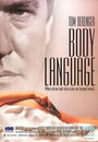 Язык тела (1995) кадры фильма смотреть онлайн в хорошем качестве