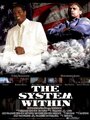 The System Within (2006) трейлер фильма в хорошем качестве 1080p