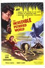 The Incredible Petrified World (1957)