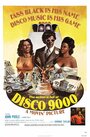 Disco 9000 (1976) скачать бесплатно в хорошем качестве без регистрации и смс 1080p