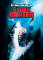 Охотник на акул (2001) трейлер фильма в хорошем качестве 1080p