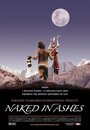 Naked in Ashes (2005)