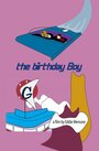The Birthday Boy (2005) скачать бесплатно в хорошем качестве без регистрации и смс 1080p