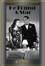 He Found a Star (1941) скачать бесплатно в хорошем качестве без регистрации и смс 1080p