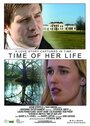 Смотреть «Time of Her Life» онлайн фильм в хорошем качестве