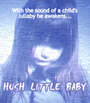 Смотреть «Hush Little Baby» онлайн фильм в хорошем качестве