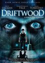 Смотреть «Дрифтвуд» онлайн фильм в хорошем качестве