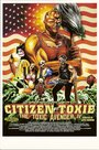 Токсичный мститель 4: Гражданин Токси (2001) трейлер фильма в хорошем качестве 1080p