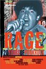 Смотреть «Rage: 20 Years of Punk Rock West Coast Style» онлайн фильм в хорошем качестве