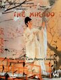 Смотреть «The Mikado» онлайн фильм в хорошем качестве