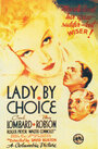 Lady by Choice (1934) трейлер фильма в хорошем качестве 1080p