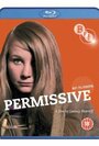 Смотреть «Permissive» онлайн фильм в хорошем качестве