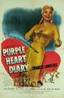 Purple Heart Diary (1951) трейлер фильма в хорошем качестве 1080p