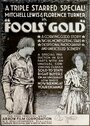 Fool's Gold (1919) трейлер фильма в хорошем качестве 1080p