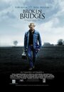 Смотреть «Разрушенные мосты» онлайн фильм в хорошем качестве