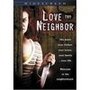 Love Thy Neighbor (2006) кадры фильма смотреть онлайн в хорошем качестве