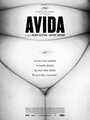 Смотреть «Авида» онлайн фильм в хорошем качестве