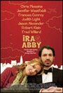 Смотреть «Айра и Эбби» онлайн фильм в хорошем качестве