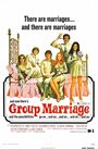 Смотреть «Групповой брак» онлайн фильм в хорошем качестве