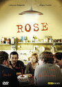Роза (2005) кадры фильма смотреть онлайн в хорошем качестве
