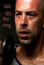 Life in the Ring (2005)
