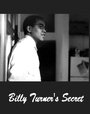 Смотреть «Billy Turner's Secret» онлайн фильм в хорошем качестве